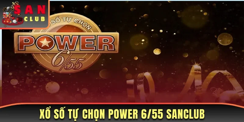 Power 6/55 Sanclub