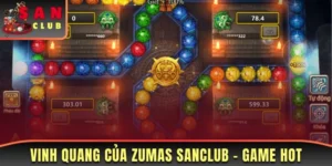 Vinh Quang Của Zumas Sanclub
